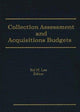 Book cover of: Collection Assessment and Acquisitions Budgets