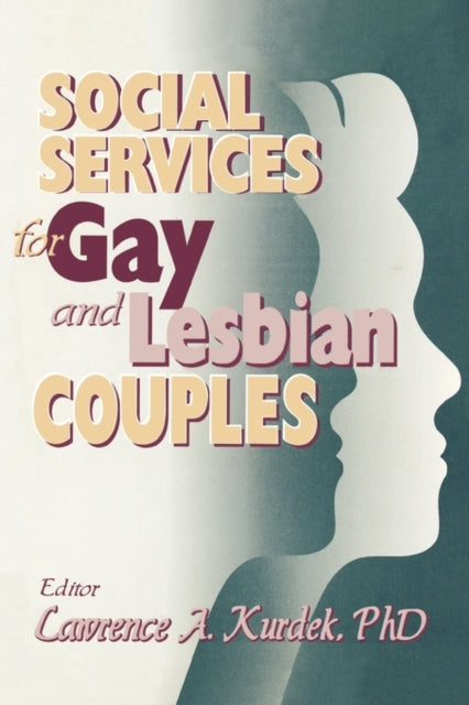 Book cover of: Social Services for Gay and Lesbian Couples