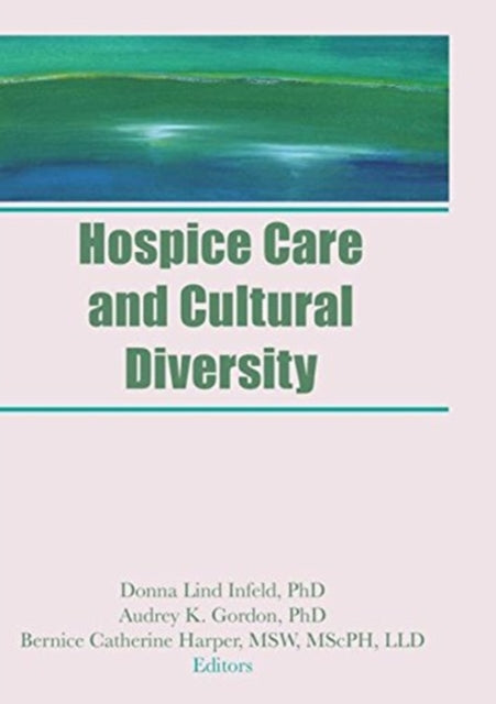 Book cover of: Hospice Care and Cultural Diversity