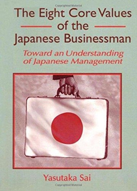 Book cover of: Eight Core Values of the Japanese Businessman