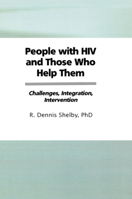Book cover of: People With HIV and Those Who Help Them