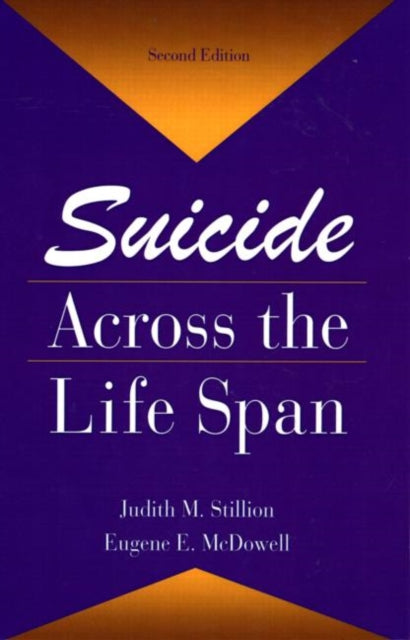 Book cover of: Suicide Across The Life Span