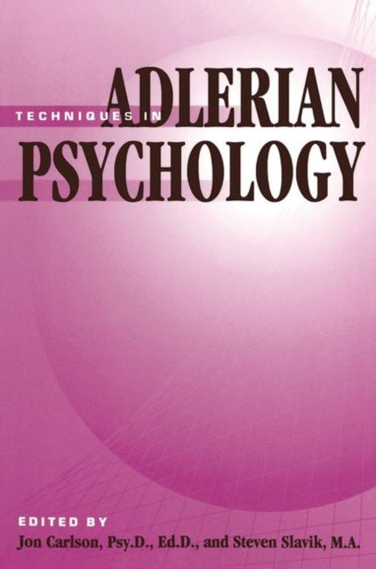 Book cover of: Techniques In Adlerian Psychology