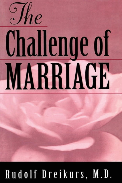 Book cover of: Challenge of Marriage