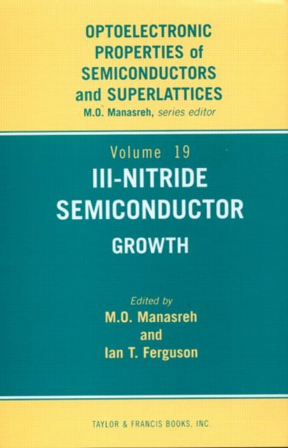 Book cover of: III-Nitride Semiconductors. By: Omar Manasreh