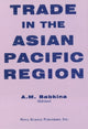 Book cover of: Trade in the Asian Pacific Region. By: A. M. Babkina