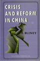 Book cover of: Crisis & Reform in China