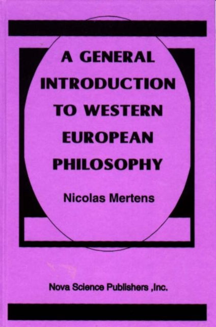 Book cover of: General Introduction to Western European Philosophy