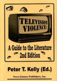 Book cover of: Television Violence. By: P. T. Kelly