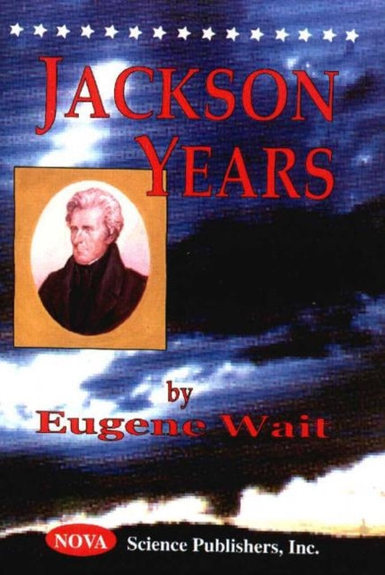 Book cover of: Jackson Years