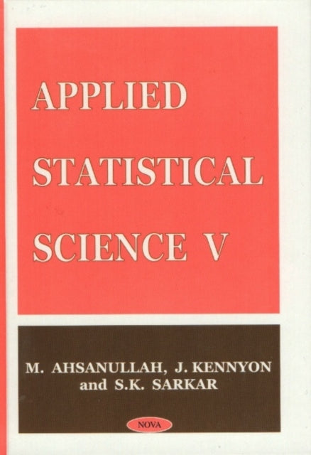 Book cover of: Applied Statistical Science V. By: M. Ahsanullah