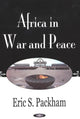 Book cover of: Africa in War & Peace. By: Eric S. Packham