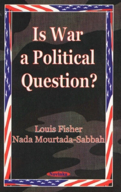 Book cover of: Is War a Political Question?