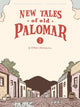 Book cover of: New Tales of Old Palomar #1