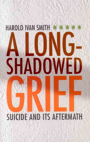 Long-Shadowed Grief