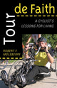 Book cover of: Tour de Faith. By: Robert F. Molsberry
