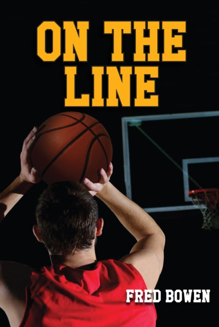 Book cover of: On the Line. By: Fred Bowen
