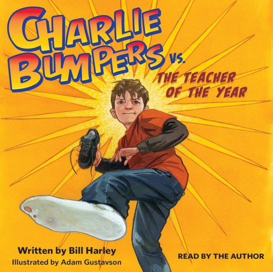 Book cover of: Charlie Bumpers Vs. the Teacher of the Year