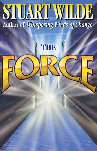 Book cover of: Force. By: Stuart Wilde