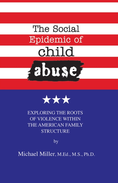 Book cover of: Social Epidemic of Child Abuse. By: William Hyatt