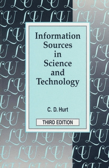 Book cover of: Information Sources in Science and Technology