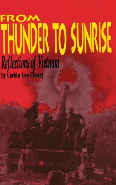 Book cover of: From Thunder to Sunrise. By: Corbin Lee Cherry