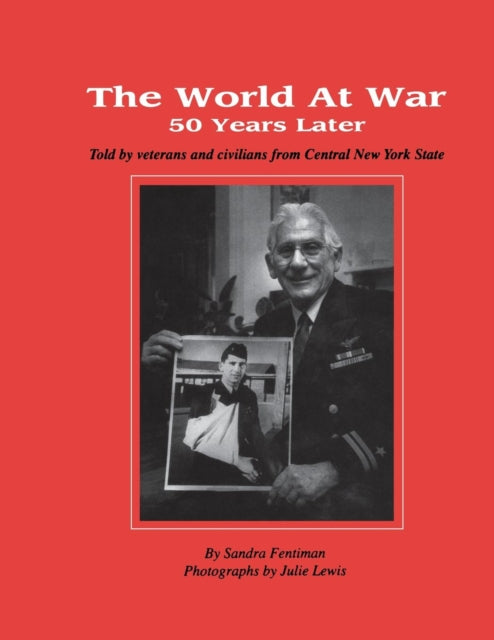 Book cover of: World at War 50 Years Later