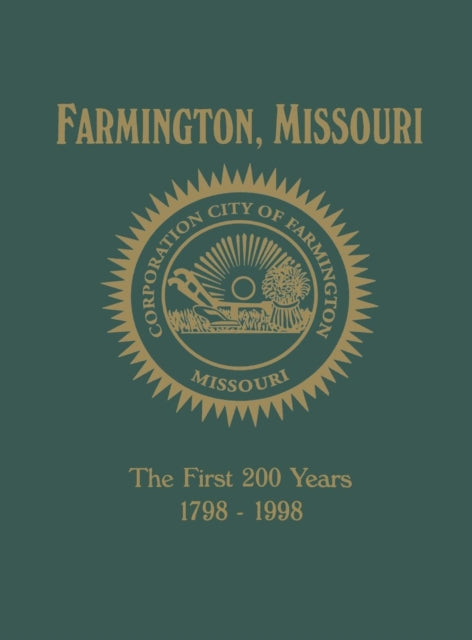 Book cover of: Farmington, MO. By: Turner Publishing Company