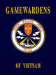 Book cover of: Gamewardens of Vietnam (2nd Edition)