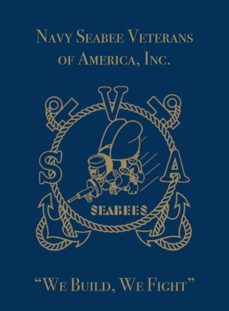 Book cover of: Navy Seabee Veterans of America, Inc.
