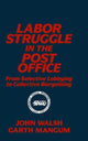 Book cover of: Labor Struggle in the Post Office: From Selective Lobbying to Collective Bargaining