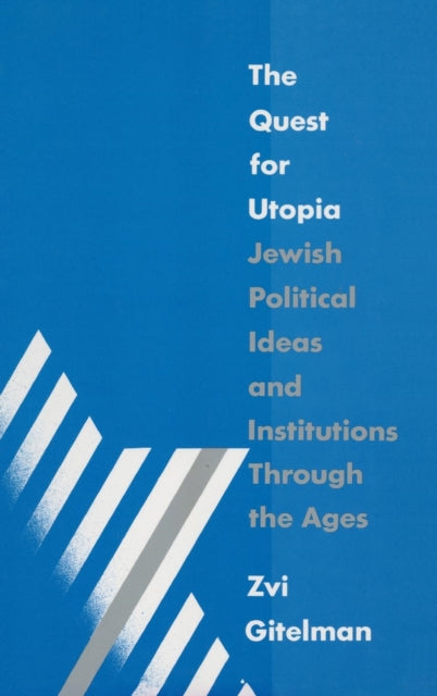 Book cover of: Quest for Utopia. By: Zvi Gitelman