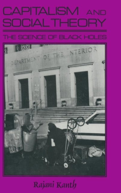 Book cover of: Capitalism and Social Theory:. By: Rajani Kanth