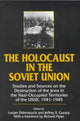 Book cover of: Holocaust in the Soviet Union. By: Lucjan Dobroszycki