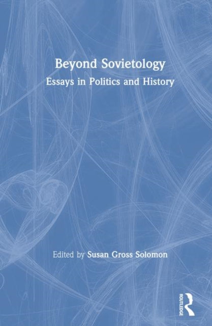 Book cover of: Beyond Sovietology. By: Susan Gross Solomon