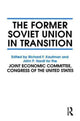Book cover of: Former Soviet Union in Transition