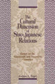 Book cover of: Cultural Dimensions of Sino-Japanese Relations. By: Joshua A. Fogel