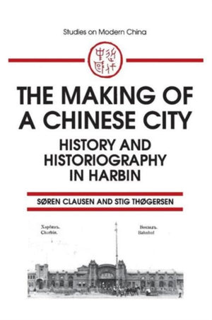 The Making of a Chinese City