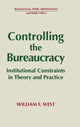 Book cover of: Controlling the Bureaucracy