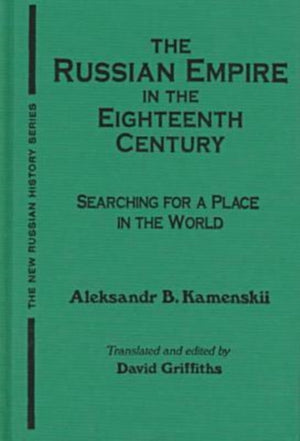 The Russian Empire in the Eighteenth Century: Tradition and Modernization