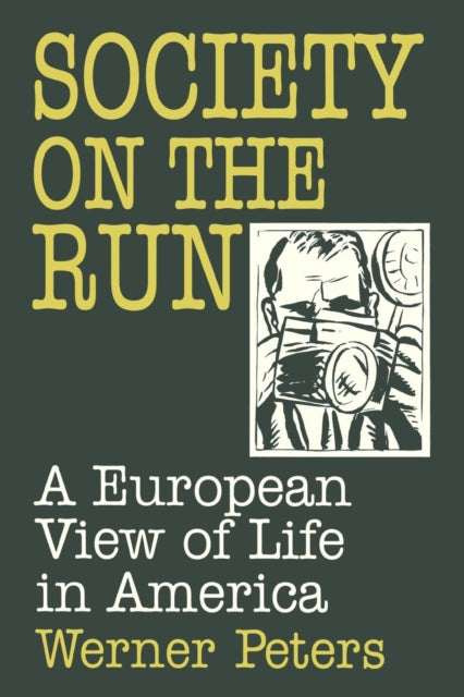 Book cover of: Society on the Run