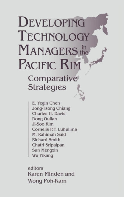 Book cover of: Developing Technology Managers in the Pacific Rim. By: E. Yegin Chen
