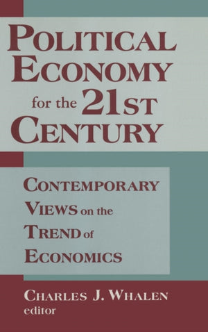 Political Economy for the 21st Century