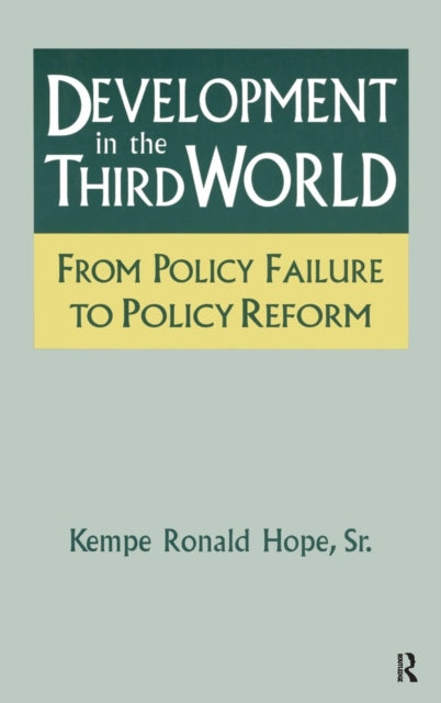 Book cover of: Development in the Third World: From Policy Failure to Policy Reform