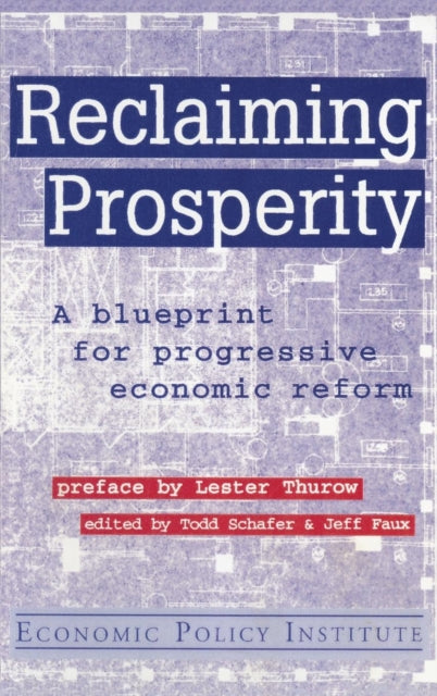 Book cover of: Reclaiming Prosperity
