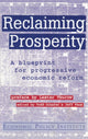 Book cover of: Reclaiming Prosperity