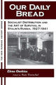 Book cover of: Our Daily Bread. By: Elena Osokina