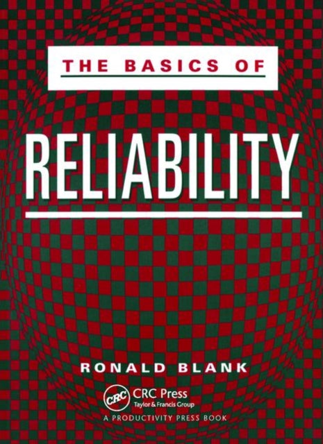The Basics of Reliability