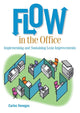 Book cover of: Flow in the Office. By: Carlos Venegas