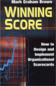 Book cover of: Winning Score. By: Mark Graham Brown